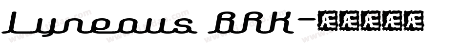 Lyneous BRK字体转换
